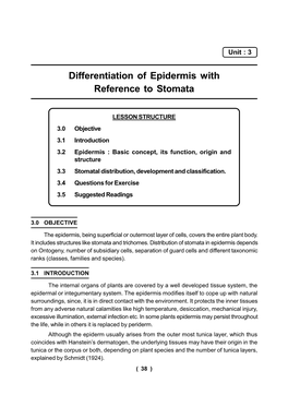 Differentiation of Epidermis with Reference to Stomata