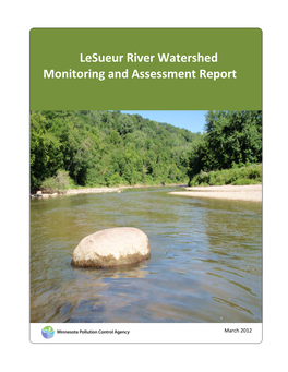 Le Sueur River Watershed Monitoring and Assessment Report