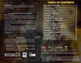 Table of Contents WARNING Before Playing This Game, Read the Xbox 360® Console and Xbox 360 Controller