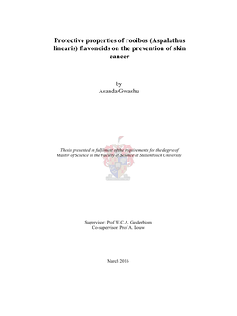 Protective Properties of Rooibos (Aspalathus Linearis) Flavonoids on the Prevention of Skin Cancer