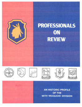 Professionals on Review: an Historic Profile of the 98Th "Iroquois" Division