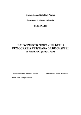 Il Movimento Giovanile Della Democrazia Cristiana Da De Gasperi a Fanfani (1943-1955)