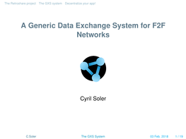 A Generic Data Exchange System for F2F Networks