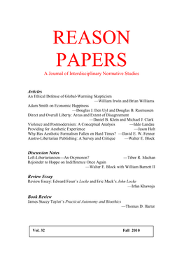 An Ethical Defense of Global-Warming Skepticism —William Irwin and Brian Williams Adam Smith on Economic Happiness —Douglas J