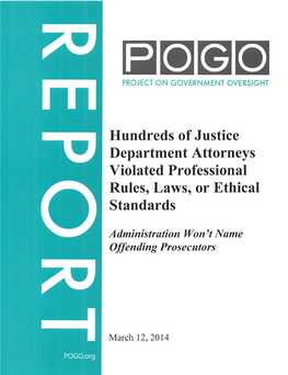 Hundreds of Justice Department Attorneys Violated Professional Rules, Laws, Or Ethical Standards