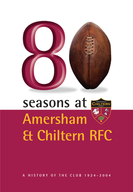 Seasons at Amersham & Chiltern RFC