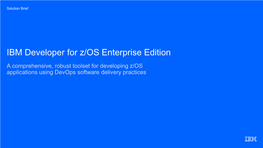 IBM Developer for Z/OS Enterprise Edition