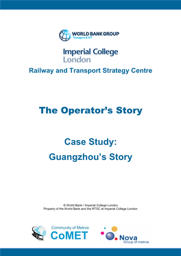 The Operator's Story Case Study: Guangzhou's Story
