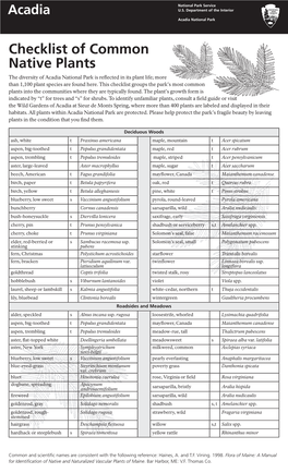 Checklist of Common Native Plants the Diversity of Acadia National Park Is Reﬂ Ected in Its Plant Life; More Than 1,100 Plant Species Are Found Here