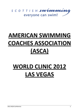 American Swimming Coaches Association (Asca) World Clinic 2012, Las Vegas