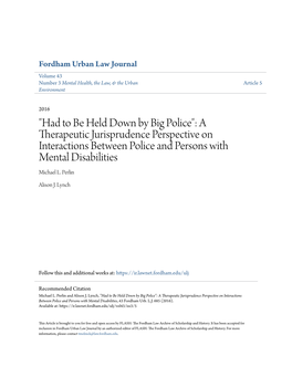 A Therapeutic Jurisprudence Perspective on Interactions Between Police and Persons with Mental Disabilities Michael L
