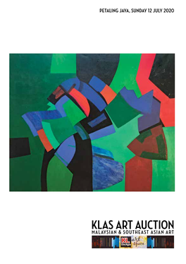 Klas Art Auction 202O Malaysian & Southeast Asian Art Sunday, 12 July 2O2o