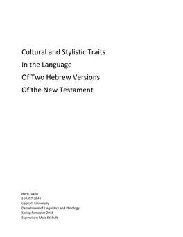 Cultural and Stylistic Traits in the Language of Two Hebrew Versions of the New Testament