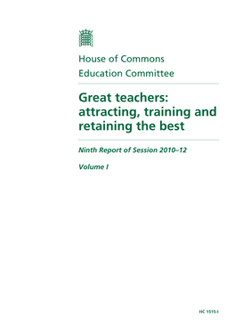 Great Teachers: Attracting, Training and Retaining the Best
