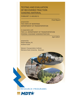 Testing and Evaluation of Recovered Traction Sanding Material Fhwa/Mt-13-003/8213