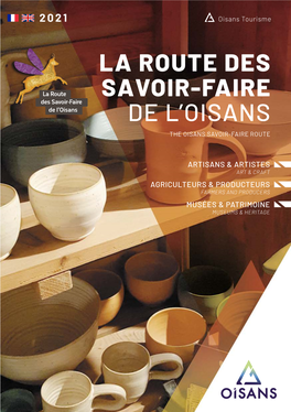 La Route Des Savoir-Faire De L'oisans ! En Oisans ! Welcome to the Oisans Savoir-Faire Route! Favorite Places in Oisans