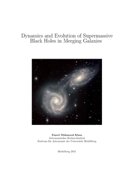 Dynamics and Evolution of Supermassive Black Holes in Merging Galaxies