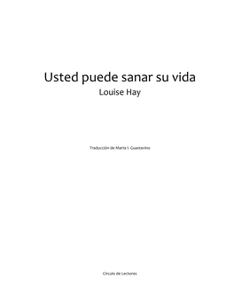 Usted Puede Sanar Su Vida Louise Hay