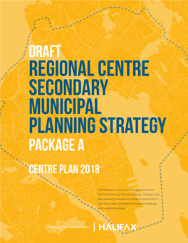 Planning Strategy Package a Centre Plandraft 2018