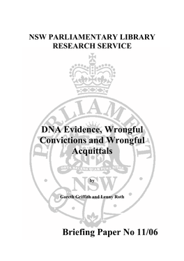 DNA Evidence, Wrongful Convictions and Wrongful Acquittals
