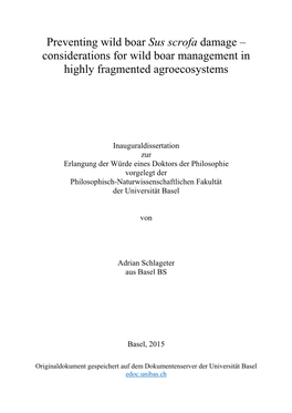 Preventing Wild Boar Sus Scrofa Damage – Considerations for Wild Boar Management in Highly Fragmented Agroecosystems