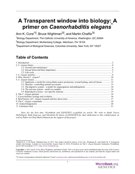 A Transparent Window Into Biology: a Primer on Caenorhabditis Elegans* Ann K
