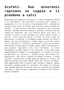 Scafati. Due Minorenni Rapinano Un Coppia E Li Prendono a Calci