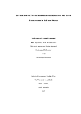 Environmental Fate of Imidazolinone Herbicides and Their Enantiomers