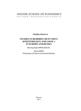 Studies in Buddhist Hetuvidyā (Epistemology and Logic ) in Europe and Russia