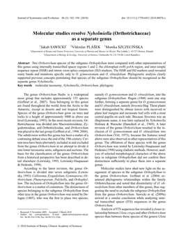 Molecular Studies Resolve Nyholmiella (Orthotrichaceae) As a Separate Genus