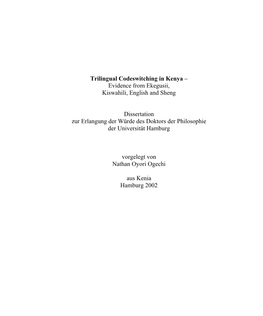 Trilingual Codeswitching in Kenya – Evidence from Ekegusii, Kiswahili, English and Sheng