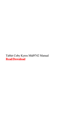 Tablet Coby Kyros Mid9742 Manual.Pdf
