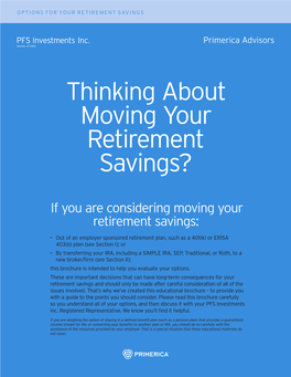 Thinking About Moving Your Retirement Savings?