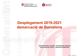 Desplegament Fibra Òptica 2019-2021 Demarcació De Barcelona