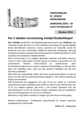 Per 1 Oktober Verschuiving Mistijd Elisabethkapel Per 1 Oktober Zal De Mis in De Elisabethkapel Verschuiven Naar 10.00 Uur, Dus 5 Kwartier Eerder Dan Het Nu Is