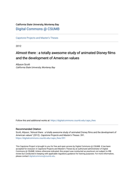 A Totally Awesome Study of Animated Disney Films and the Development of American Values