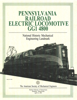 PENNSYLVANIA RAILROAD ELECTRIC LOCOMOTIVE GG1 4800 National Historic Mechanical Engineering Landmark