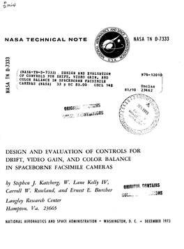 DESIGN and EVALUATION of CONTROLS for DRIFT, VIDEO GAIN, and COLOR BALANCE in SPACEBORNE FACSIMILE CAMERAS by Stephen J. Katrber