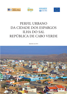Perfil Urbano Da Cidade Dos Espargos Ilha Do Sal República De Cabo Verde