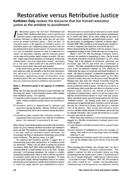 Restorative Versus Retributive Justice Kathleen Daly Reviews the Discourse That Has Framed Restorative Justice As the Antidote to Punishment