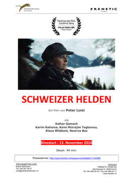 SCHWEIZER HELDEN Von Peter Luisi