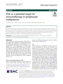 TOX As a Potential Target for Immunotherapy in Lymphocytic Malignancies Chaofeng Liang1,2, Shuxin Huang1, Yujie Zhao1, Shaohua Chen1* and Yangqiu Li1*