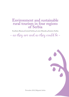 Sustainable Tourism for Rural Lovren, Vojislavka Šatrić and Jelena Development” (2010 – 2012) Beronja Provided Their Contributions Both in English and Serbian