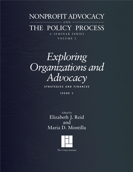 Exploring Organizations and Advocacy STRATEGIES and FINANCES