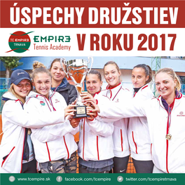 Úspechy Družstiev Tc Empire 2017 V Roku 2017