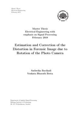 Estimation and Correction of the Distortion in Forensic Image Due to Rotation of the Photo Camera