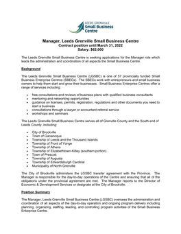 Manager, Leeds Grenville Small Business Centre Contract Position Until March 31, 2022 Salary: $62,000