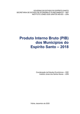 Produto Interno Bruto (PIB) Dos Municípios Do Espírito Santo – 2018