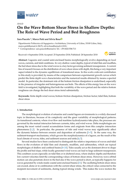 On the Wave Bottom Shear Stress in Shallow Depths: the Role of Wave Period and Bed Roughness