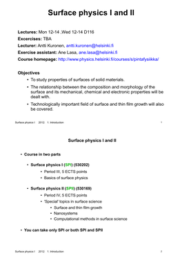 Surface Physics I and II